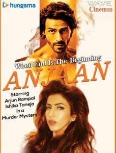 Ishika taneja arjun rampal actress bollywood film anjaan hadh movie in short dress images picture webseries